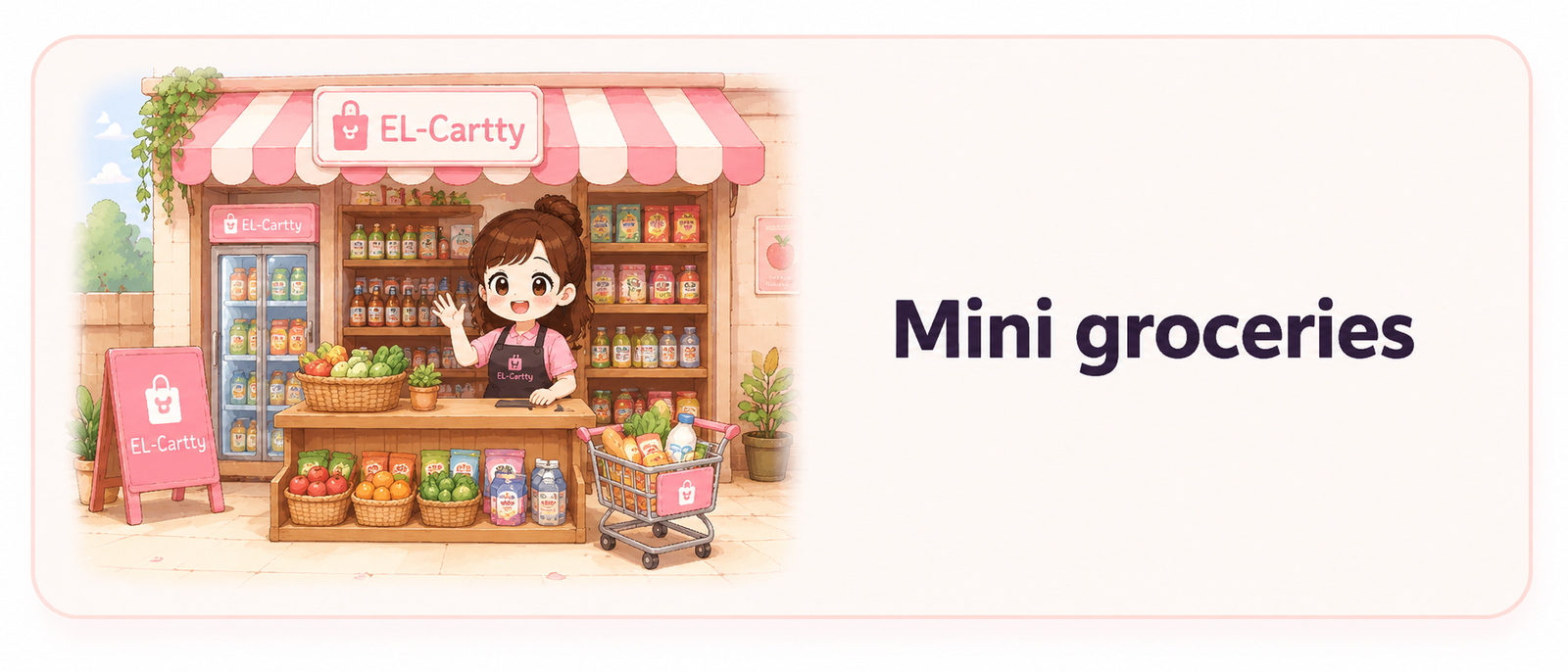 Mini groceries